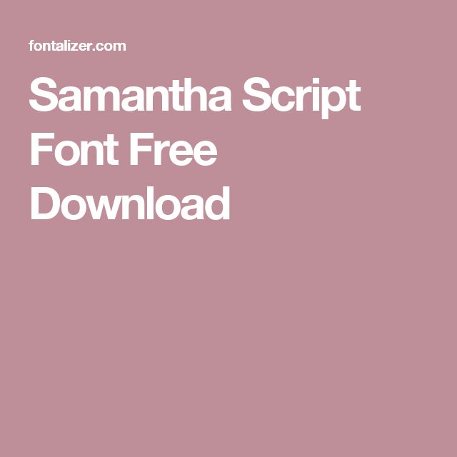 Beautiful Samantha Script Font Free Download